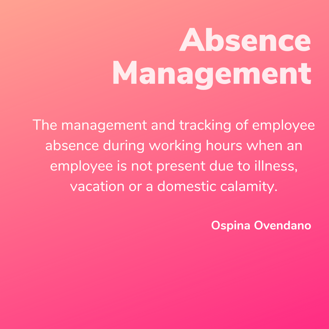 Definition of absence management