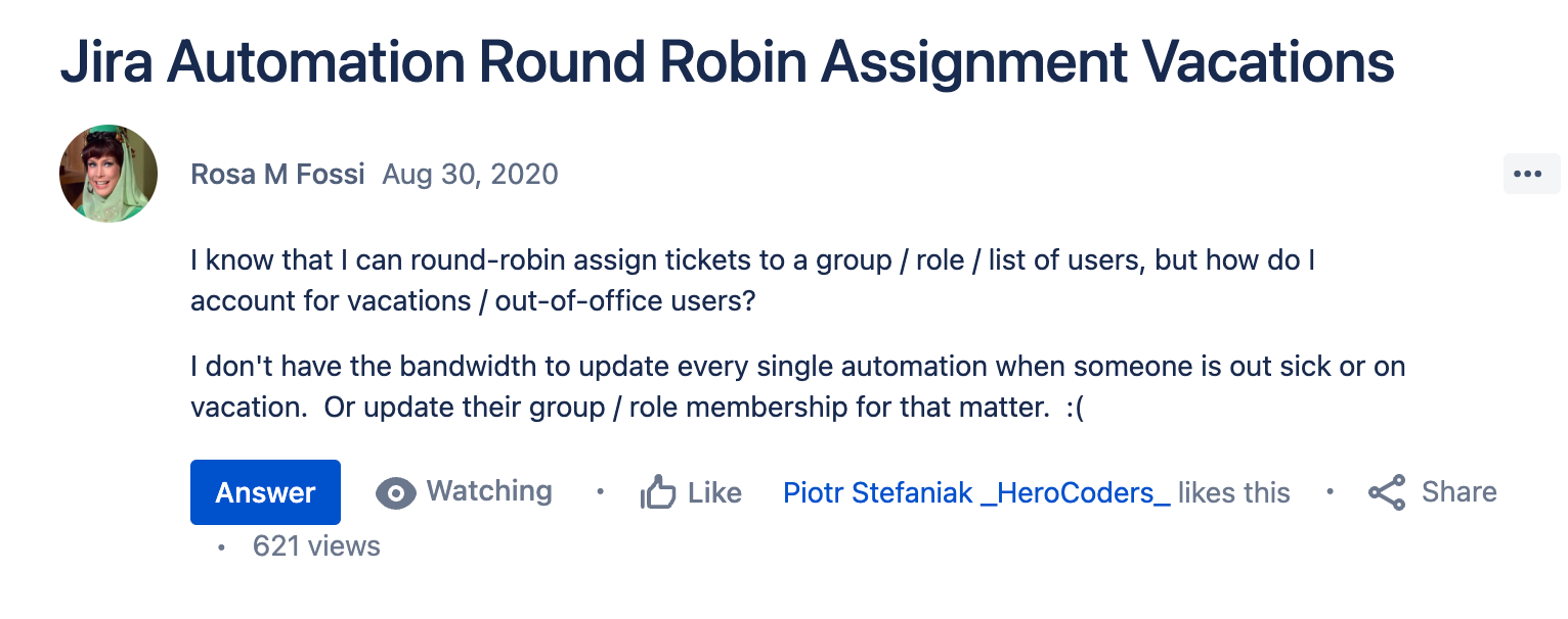 question in the community asking how to solve an auto assign with users on vacation