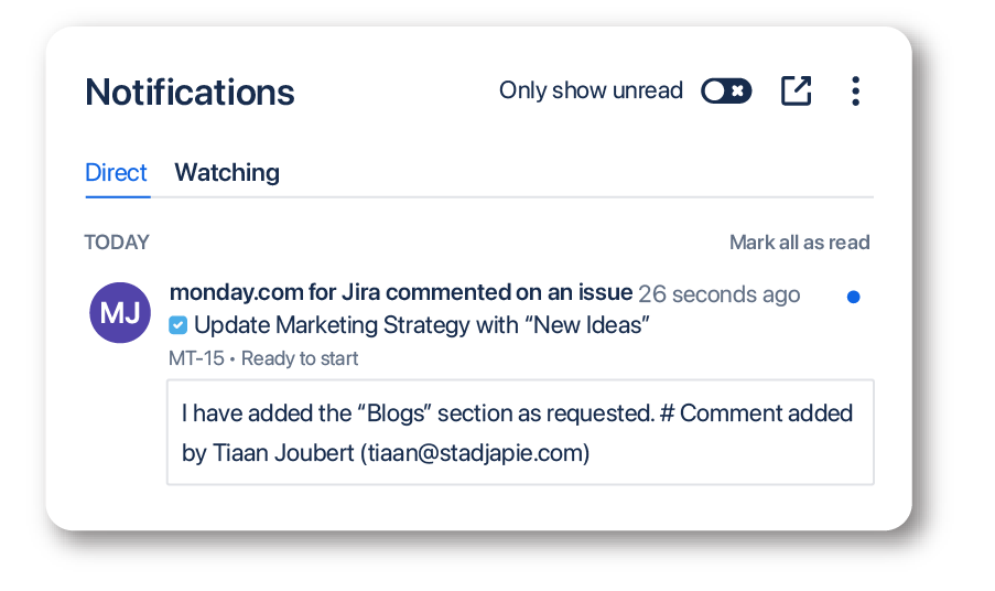In-app notifications are triggered for each platform based on new data connections between Jira issues and monday.com items, as well as new comments.