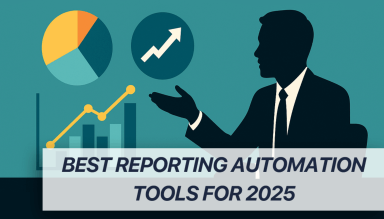 Best Reporting Automation Tools for 2025